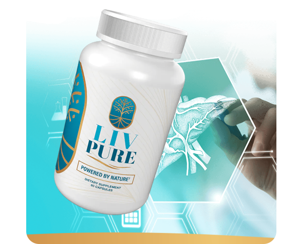 LivPure: Support Your Liver and Weight Loss Naturally